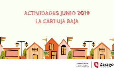 Actividades Junio 2019 La Cartuja-Baja