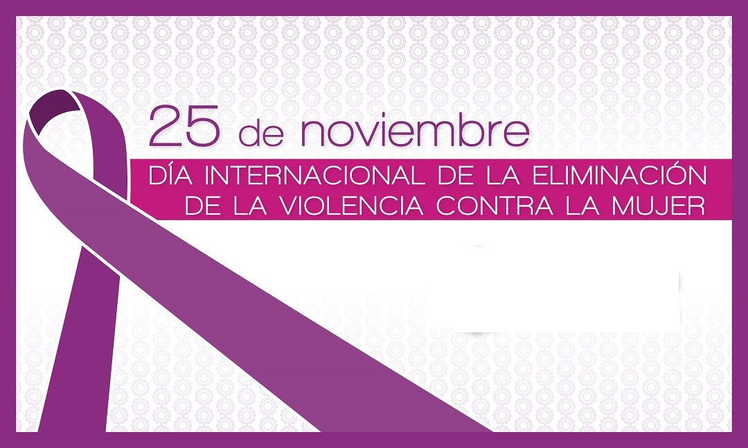Día Internacional de la Eliminación de la Violencia contra la Mujer