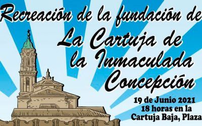 Recreación de la Fundación de la Cartuja de la Inmaculada Concepción en la Cartuja Baja