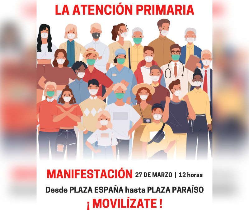 Manifestación Salvemos la Atención Primaria el 27 de marzo