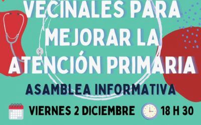 Asamblea Informativa “Propuestas Vecinales para Mejorar la Atención Primaria”