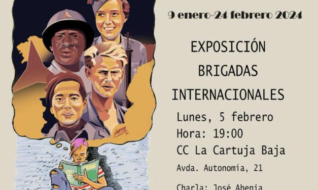 Exposición sobre las Brigadas Internacionales en La Cartuja