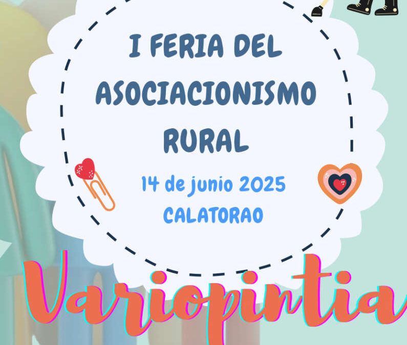 Variopinta I Feria del Asociacionismo Rural en Calatorao